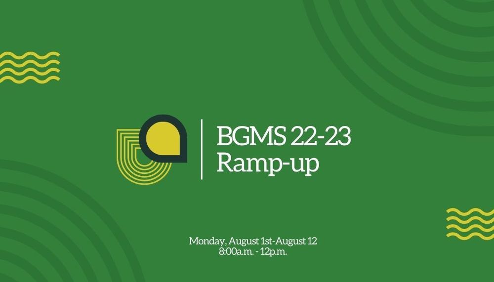 BGMS Ramp-up Session